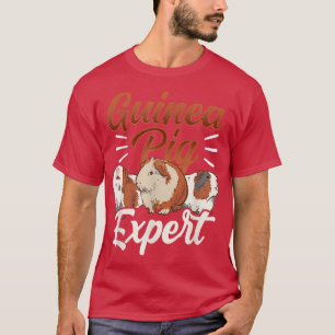 Guinea Schwein Experte Tier Lover Pet Niedlich T-Shirt