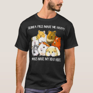 Guinea Schwein macht mich glücklich Guinea Schwein T-Shirt
