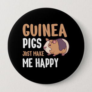 Guinea Schweine machen mich einfach glücklich Button