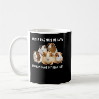 Guinea Schweine machen mich glücklich, Menschen ma Kaffeetasse