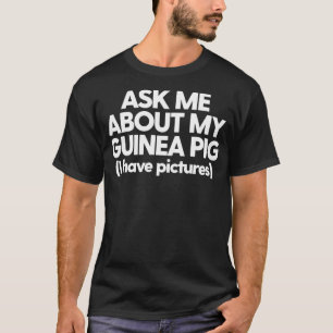 Guinea Schweinefleisch Mama Funny Guinea Schweinch T-Shirt