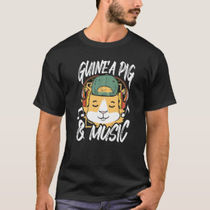 Guinea Schweinefleisch und Musiktischlerei Haustie T-Shirt
