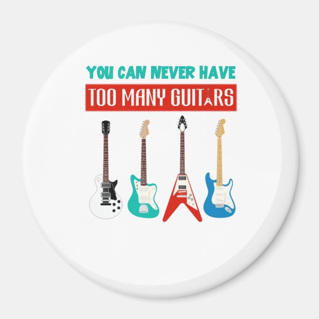 Guitar Lover | Man kann nie viele Gitarren haben Magnet (Vorne)