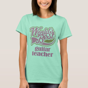Guitar Teacher Gift T-Shirt