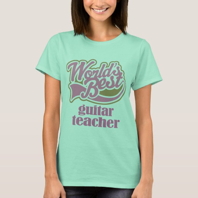Guitar Teacher Gift T-Shirt (Vorderseite)