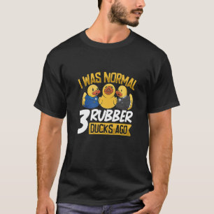 Gummi Duck Rubber Ducks Duck Badezimmer Blase T-Shirt