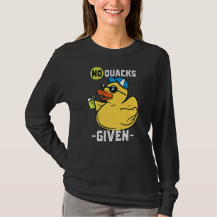 Gummi Ente No Quacks Yellow Rubber Ducks Rubber D T-Shirt