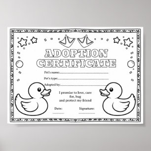 Gummiente Adoption eines Haustieres Ausmalzertifik Poster