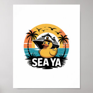 Gummiente Meer Ya Kreuzfahrtschiff Urlaub Familie  Poster