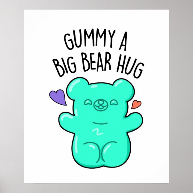 Gummy A Big Bar Hug Funny Candy Gummy Bären Puff Poster (Vorne)
