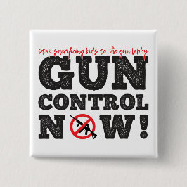 Gun Kontrolle jetzt! Button