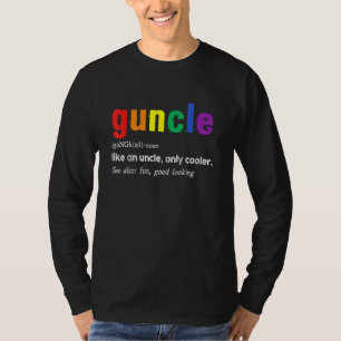 Guncle Definition Rainbow Prix Farbe für Gay Uncl T-Shirt