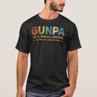 Gunpa wie ein normaler Großvater, aber mehr Spaß,  T-Shirt