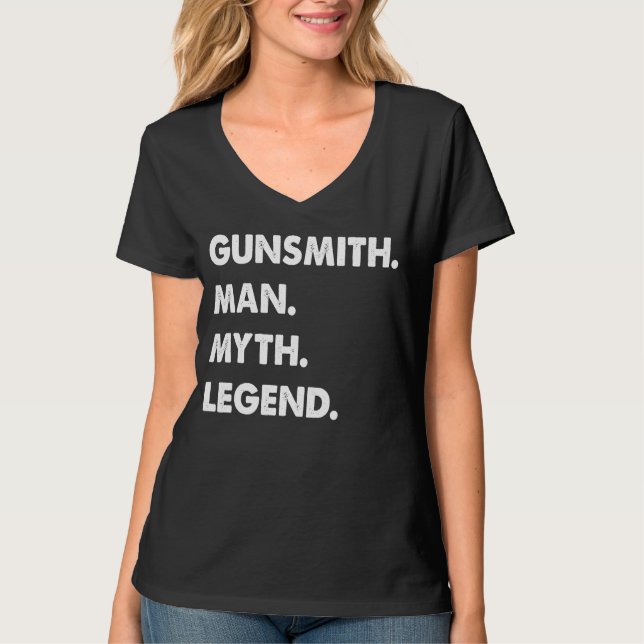 Gunsmith Man Myth Legend T-Shirt (Vorderseite)