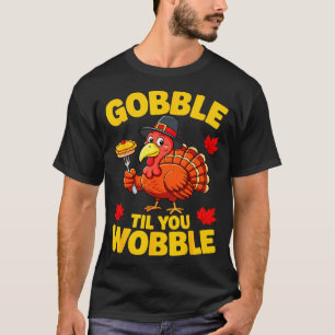 Gurgel bis du wackelst Hemd Erwachsene Kinder Than T-Shirt