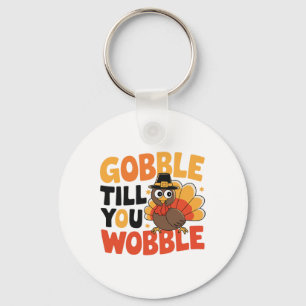 Gurgel bis du wackelst Truthahn Thanksgiving Kostü Schlüsselanhänger