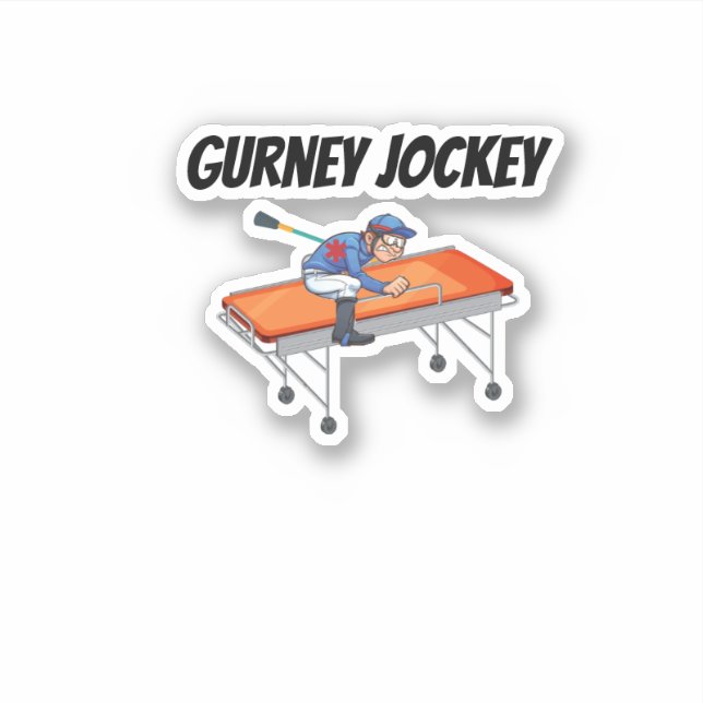 Gurney Jockey Paramedic EMS 911 Spaß Aufkleber (Vorderseite)