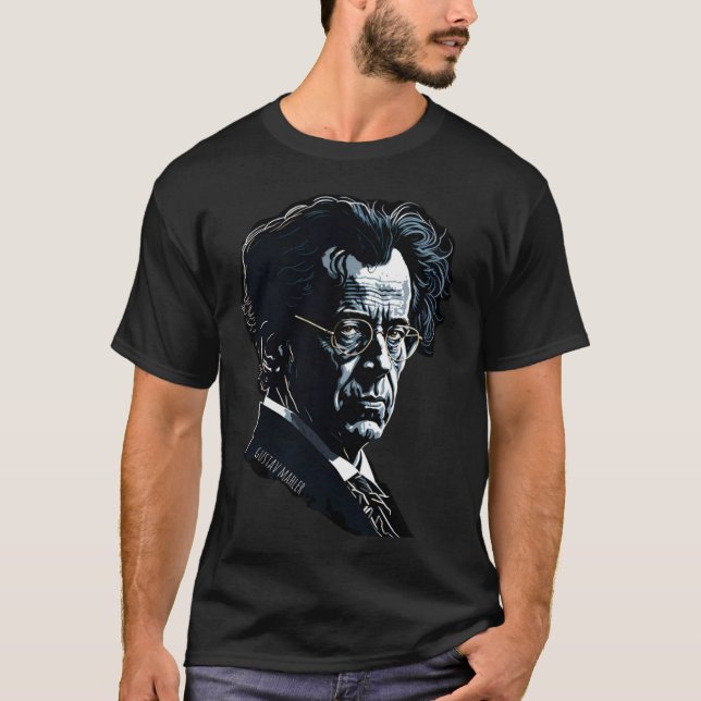 Gustav Mahler  Portrait Composer Classical Music P T-Shirt (Vorderseite)