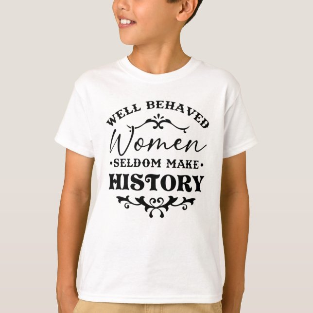 Gut Behaarte Frauen machen selten einen Monat der  T-Shirt (Vorderseite)