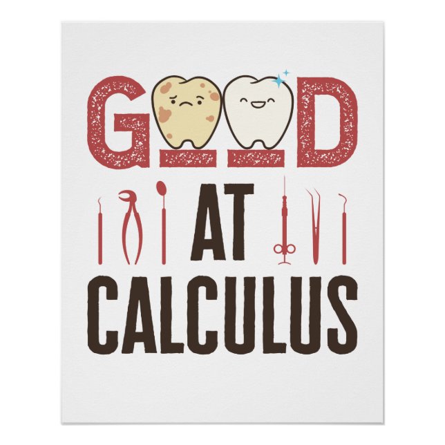 Gut bei der Rechner Funny Dental Hygienist RDH Poster (Vorderseite)