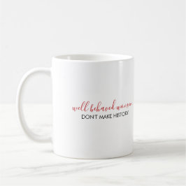 Gut benommen Frauen lassen Geschichte nicht zwei z Kaffeetasse
