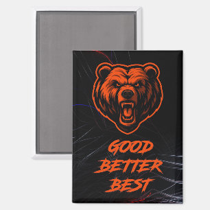 Gut Besser Am Besten Niemals Aufhören Magnet
