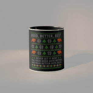 Gut Besser Am besten Niemals Ruhen Lassen Weihnach Tasse