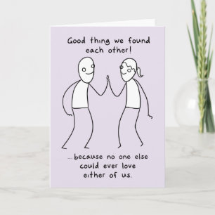 "Gut, dass wir uns gefunden haben!" Valentine Feiertagskarte