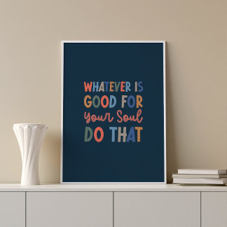 Gut für Ihr Soul Typografie Wall Art Poster