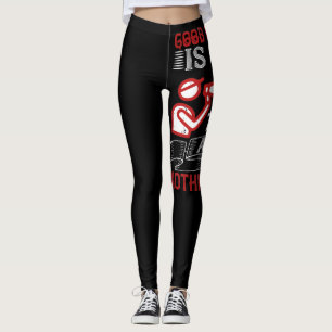 Gut Gecoacht ist gutes Unterrichten und nichts and Leggings