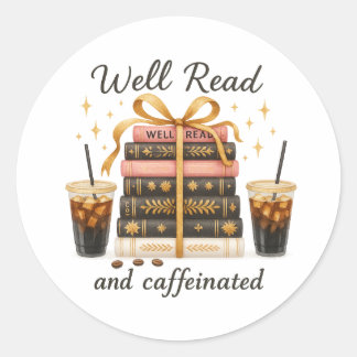 Gut gelesen und koffeiniertes Buch Lover Book Tok Runder Aufkleber