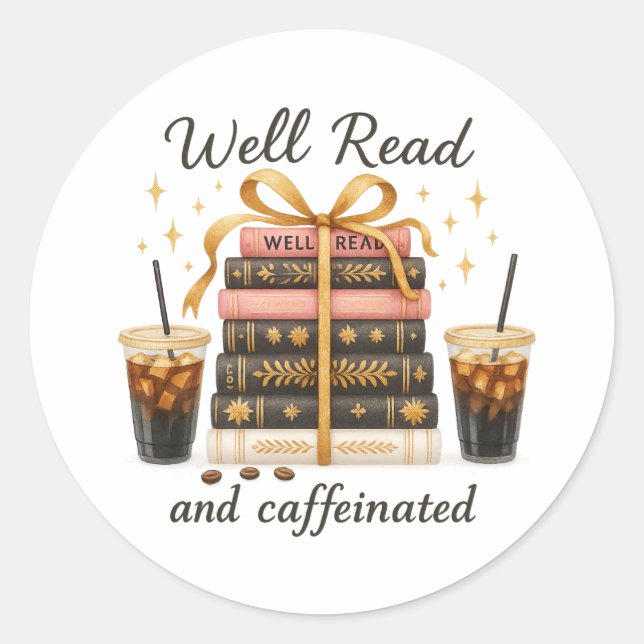 Gut gelesen und koffeiniertes Buch Lover Book Tok  Runder Aufkleber (Vorderseite)