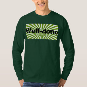 gut gemacht T-Shirt