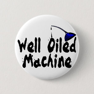 Gut geölte Maschine Button