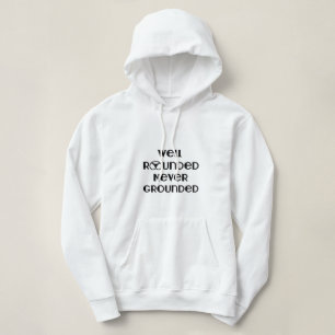 Gut gerundete, nie gemahlene Hoodie