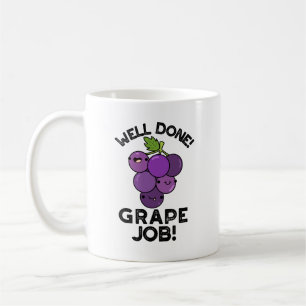 Gut geschaffener Traubenjob Positiver Fruchtpun Kaffeetasse