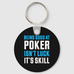 Gut im Poker sein Schlüsselanhänger