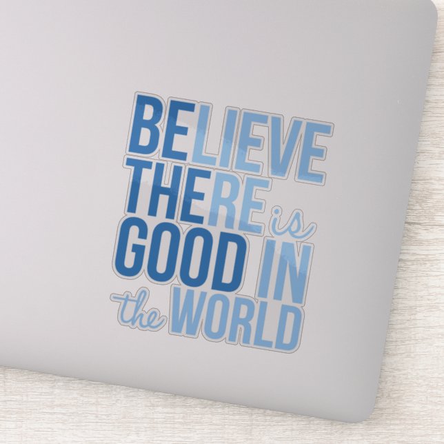 Gut in der Welt Inspirational Vinyl Sticker (Detail)