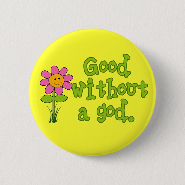 Gut ohne einen Gottknopf Button (Vorderseite)