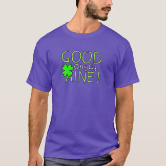 Gut Onya, Aine! AFLW Fremantle Dockers Aine Tighe T-Shirt