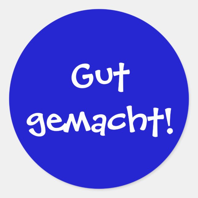 Gut! Runder Aufkleber (Vorderseite)