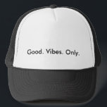 Gut. Vibes. Nur. Maßgeschneidertes Schwarz/Weiß Truckerkappe<br><div class="desc">Nachricht: Denken Sie daran: Gute Bilder nur! Sie bekommen, worauf Sie sich konzentrieren, also lass dieses Kunstwerk Ihre Erinnerung, sich auf das Gute zu konzentrieren! Um besser verstehen, dieses "Gedanken werden Dinge" Manifestation Phänomen, Karo aus Abraham Hicks'Gesetz der Zugkraft Lehren, verfügbar als Bücher oder Aufnahmen, wo spirituelle / neue Zeit...</div>
