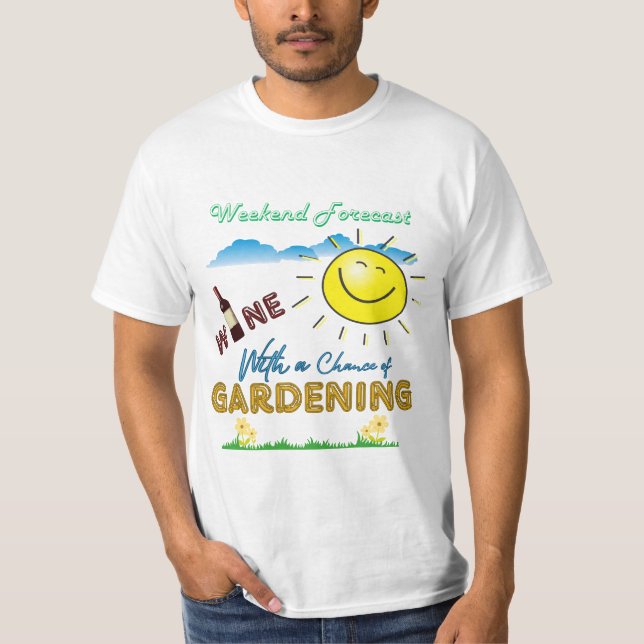 GUT! Wein und Gartenbau - Wochenendprognose Shirt (Vorderseite)