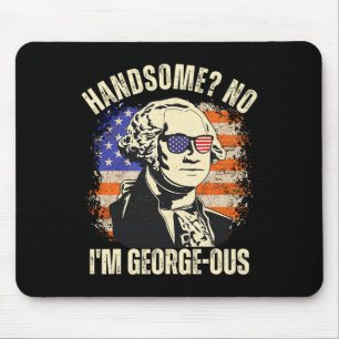 Gutaussehender Nein, ich bin der großartige George Mousepad
