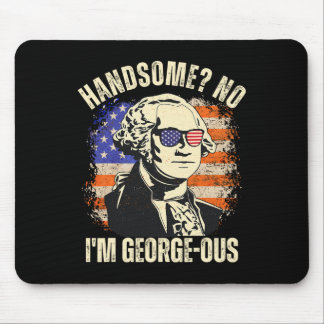 Gutaussehender Nein, ich bin der großartige George Mousepad