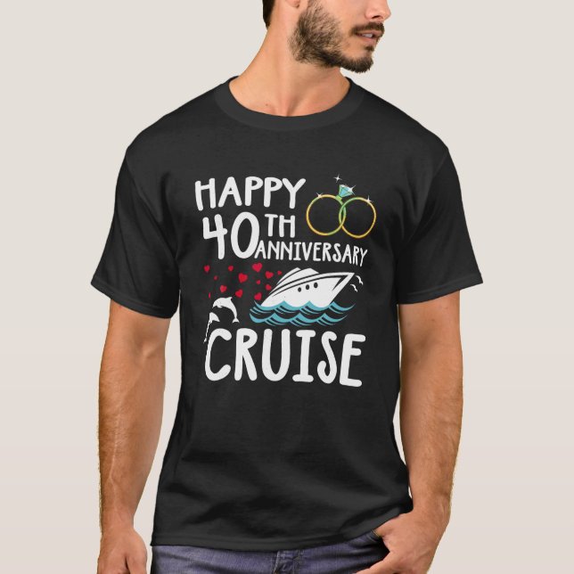 Gute 40-jährige Kreuzfahrt 40 Jahre Ehe T-Shirt (Vorderseite)