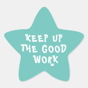Gute Arbeit Lehrer Förderung Star Sticker