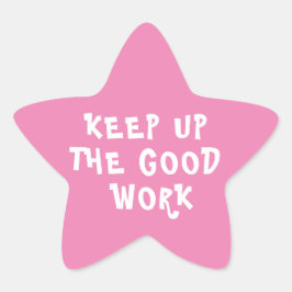 Gute Arbeit Lehrer Förderung Star Sticker