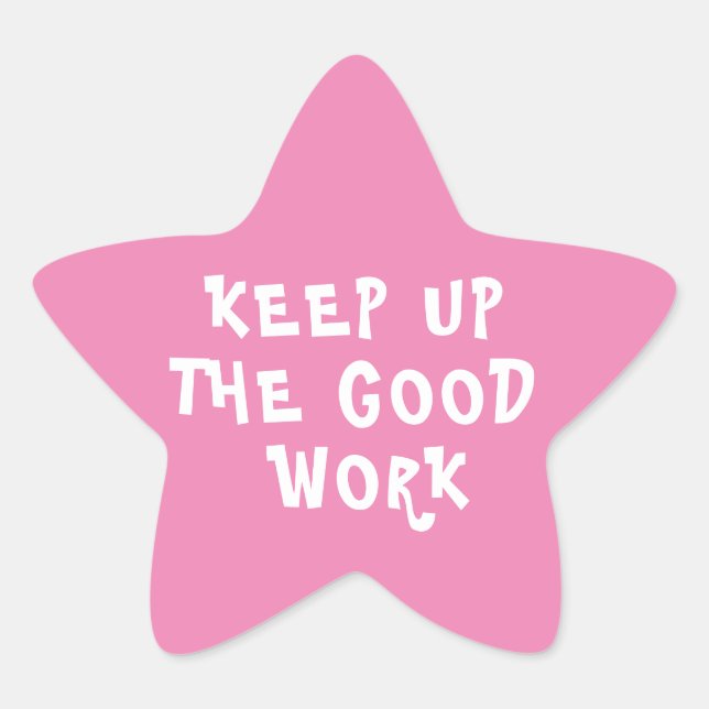 Gute Arbeit Lehrer Förderung Star Sticker (Vorderseite)