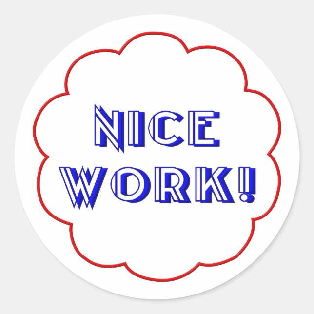 Gute Arbeit! Runder Aufkleber (Vorderseite)